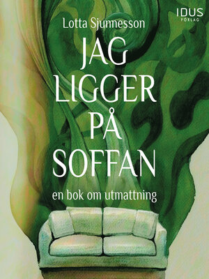 cover image of Jag ligger på soffan